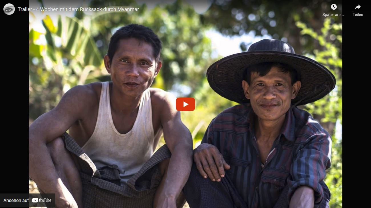 Trailer – 4 Wochen mit dem Rucksack durch Myanmar